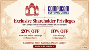 Compucom Software Limited shareholder benefits at Hotel Ranavilas Palace Jaipur